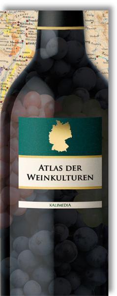 Atlas der Weinkulturen DEUTSCHLAND - Hormes, Stephan und Silke Peust