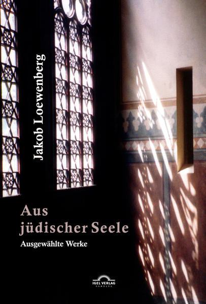 Aus jüdischer Seele Ausgewählte Werke - Loewenberg, Jakob, Günter Kunert  und Winfried Kempf
