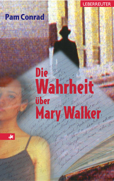 Die Wahrheit über Mary Walker - Conrad, Pam und Ulla Neckenauer