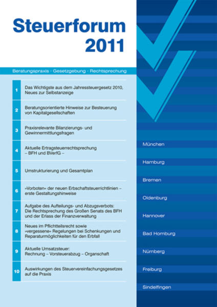 Vorboten der neuen Erbschaftsteuerrichtlinien Steuerforum 2011 - Christ, Jürgen und Dietrich von Elsner