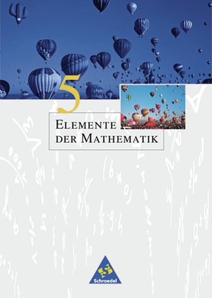 Elemente der Mathematik SI / Elemente der Mathematik SI - Allgemeine Ausgabe 2001 Allgemeine Ausgabe 2001 / Schülerband 5