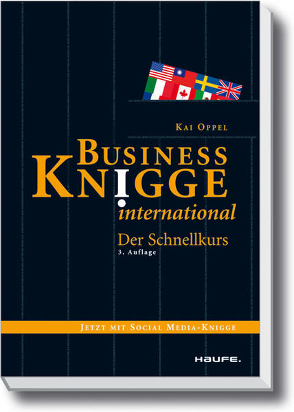 Business Knigge international Der Schnellkurs - Oppel, Kai
