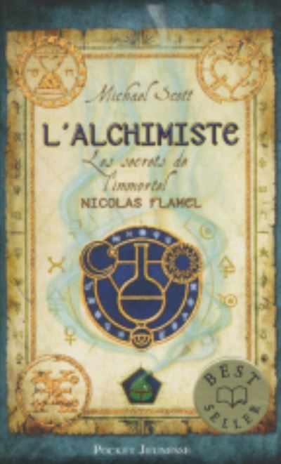 L`Alchimiste (Secrets of the Immortal Nicholas Flamel (Quality), Band 1) - Scott,  Michael und  Frederique Fraisse