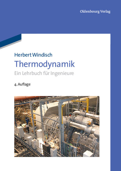 Thermodynamik Ein Lehrbuch für Ingenieure - Windisch, Herbert
