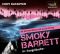 Ausgelöscht Smoky Barrett ermittelt, 6 CDs 1., Aufl. - Cody McFadyen, Franziska Pigulla