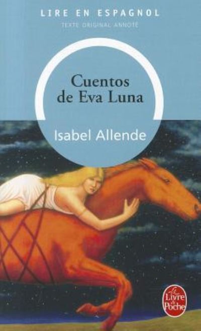 Cuentos de Eva Luna: Lire en espagnol (Ldp LM.Unilingu) - Allende, I.