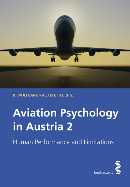 Aviation Psychology in Austria 2 Human Performance and Limitations - Kallus et al, K. Wolfgang