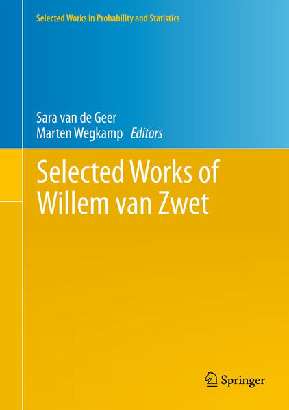 Selected Works of Willem van Zwet - van de Geer, Sara und Marten Wegkamp