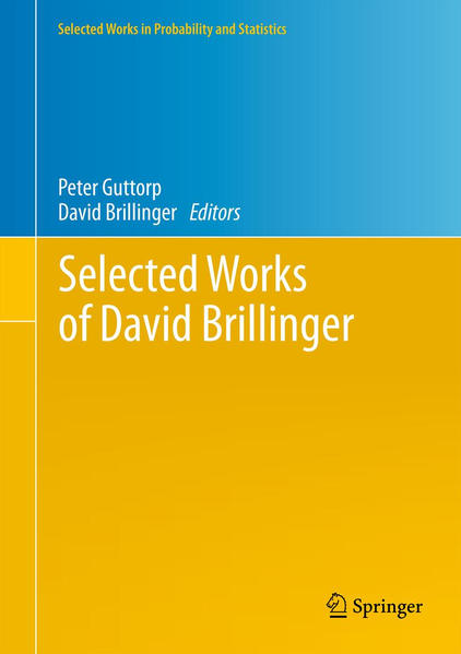 Selected Works of David Brillinger - Guttorp, Peter und David Brillinger