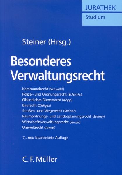 Besonderes Verwaltungsrecht Ein Lehrbuch - Arndt, Hans W, Klaus Köpp  und Martin Oldiges