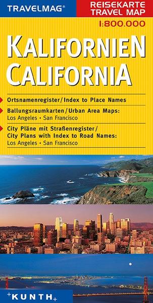 KUNTH Reisekarte Kalifornien 1:800 000 1:800000 - KUNTH Verlag