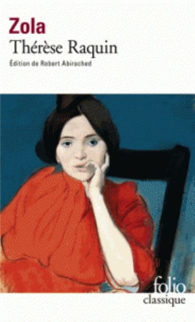 Thérèse Raquin (Folio (Gallimard)) - Zola, Emile
