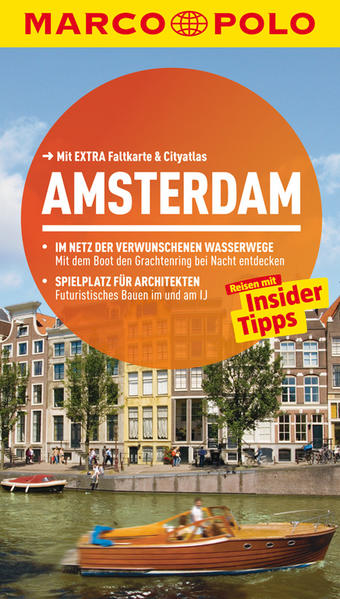 MARCO POLO Reiseführer Amsterdam Reisen mit Insider-Tipps. Mit EXTRA Faltkarte & Cityatlas - Bokern, Anneke