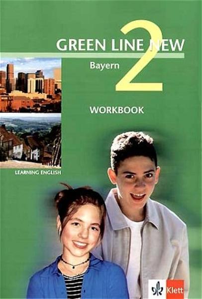 Green Line NEW Bayern Workbook Band 2: 6. Schuljahr
