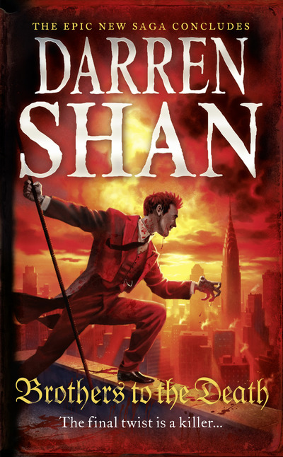 Brothers to the Death (The Saga of Larten Crepsley, Band 4) - Shan, Darren