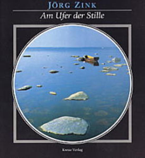 Am Ufer der Stille - Zink, Jörg