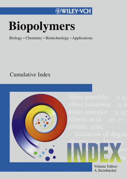 Biopolymers Cumulative Index - Steinbüchel, Alexander