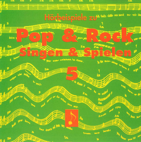 Pop & Rock - Singen & Spielen. Materialien für den Musikunterricht in den Klassen 5 bis 10 / Pop & Rock - Singen und Spielen 5 Original-CD - Schlüter, Joachim