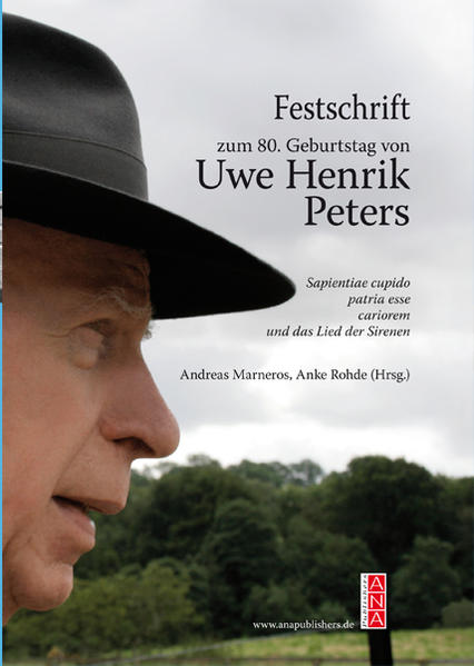 Festschrift Uwe Henrik Peters Sapientiae cupido patria esse cariorem und das Lied der Sirenen - Marneros, Andreas und Anke Rohde