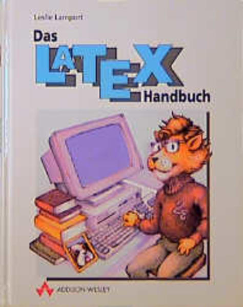 Das Latex-Handbuch - Lamport, Leslie
