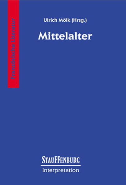 Mittelalter  1., Aufl. - Mölk, Ulrich
