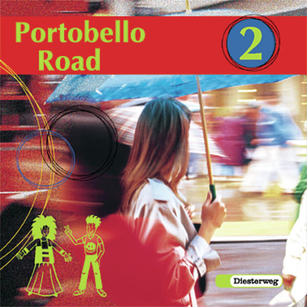 Portobello Road Lehrwerk für den Englischunterricht an Hauptschulen und verwandten Schulformen / Audio-CD 2