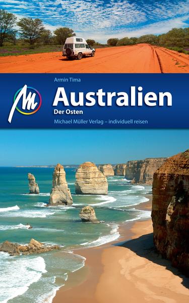 Australien der Osten Reisehandbuch mit vielen praktischen Tipps. - Tima, Armin