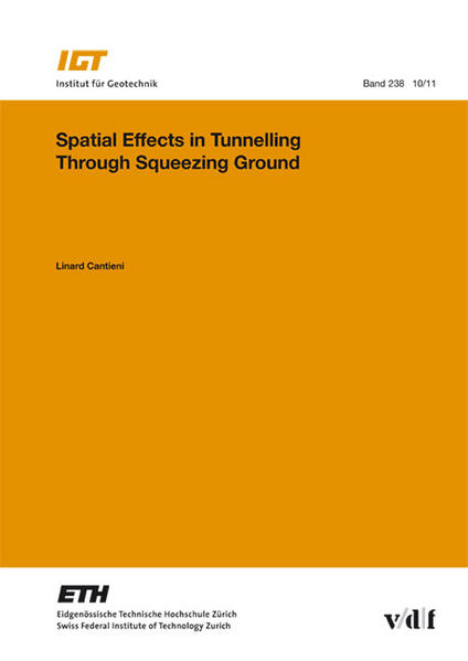 Spatial effects in tunnelling through squeezing ground - Cantieni, Linard