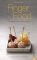 Finger & Food 100 Rezepte von Party bis Picknick Neue Auflage 2014 - Christiane Steinfeld, NN Kramp + Gölling Fotodesign, Andrea Kramp