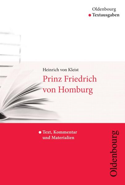 Oldenbourg Textausgaben / Prinz von Homburg - Kleist, Heinrich von und Wilhelm Amann