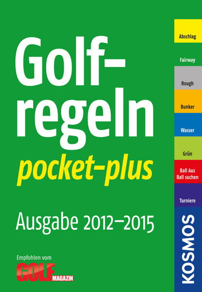 Golfregeln pocket-plus 2012-2015 Zählspiel - Kanzler, Jürgen