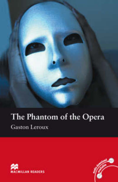 Macmillan Readers Phantom of the Opera The Beginner Without - Colbourn, Stephen und Gaston Leroux
