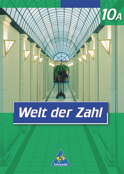 Welt der Zahl - Ausgabe 2001 für Hauptschulen in Nordrhein-Westfalen Schülerband 10A - Rinkens, Hans - Dieter