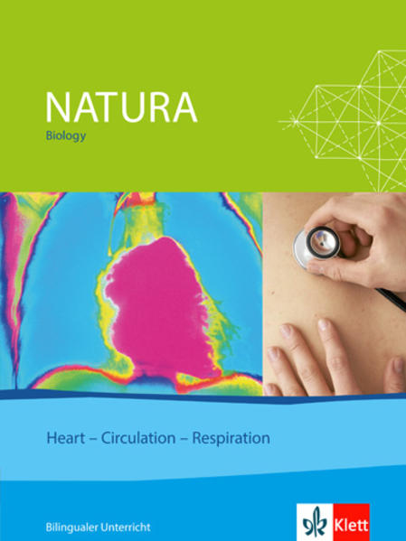 Natura Biology - Heart - Circulation - Respiration Themenheft - Bilingualer Unterricht Klassen 8-10 - Zakowski, Hanna