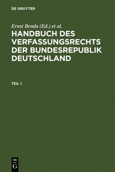 Handbuch des Verfassungsrechts der Bundesrepublik Deutschland Studienausgabe - Benda, Ernst, Werner Maihofer  und Hans-Jochen Vogel