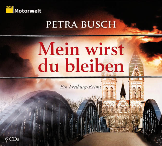 Mein wirst du bleiben Ein Freiburg-Krimi, 6 CDs - Busch, Petra und Michael Schwarzmaier