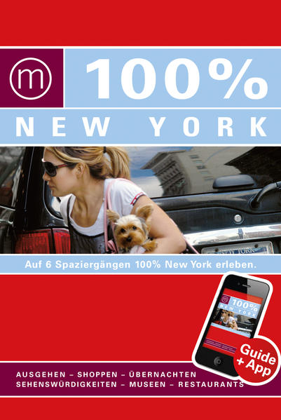 100% Cityguide New York inkl. App - Theunissen, Pascal