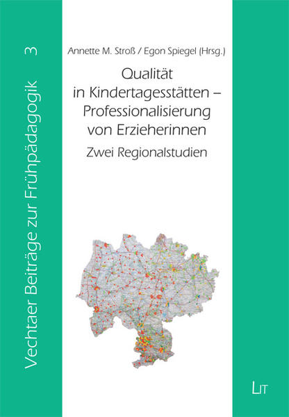 Qualität in Kindertagesstätten - Professionalisierung von Erzieherinnen Zwei Regionalstudien - Stroß, Annette M. und Egon Spiegel