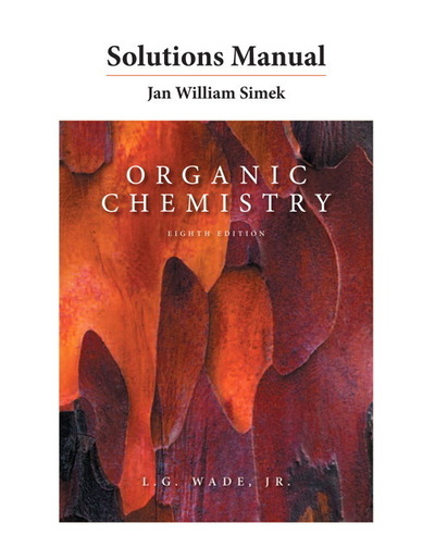 Organic Chemistry - Wade L. G., Jr. und William Simek Jan