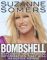Bombshell: Explosive Medical Secrets That Will Redefine Aging - Suzanne Somers