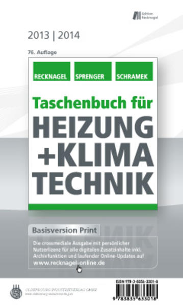 Taschenbuch für Heizung + Klimatechnik 13/14 Basisversion Print - Recknagel, Hermann, Eberhard Sprenger  und Ernst-Rudolf Schramek