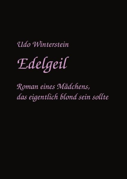 Edelgeil - Winterstein, Udo