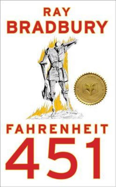 Fahrenheit 451: A Novel - Bradbury,  Ray