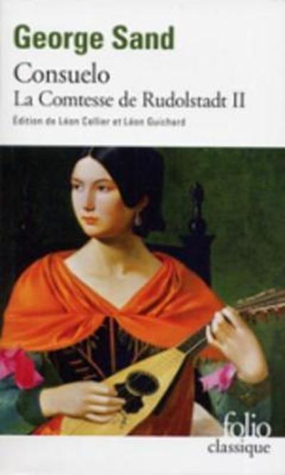 Consuelo : Tome 2, La Comtesse de Rudolstadt (Folio (Gallimard), Band 2) - Sand, George