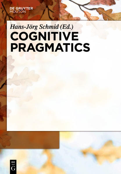 Cognitive Pragmatics - Schmid, Hans-Jörg