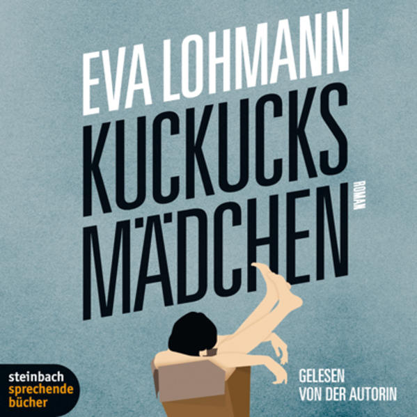 Kuckucksmädchen - Lohmann, Eva und Eva Lohmann