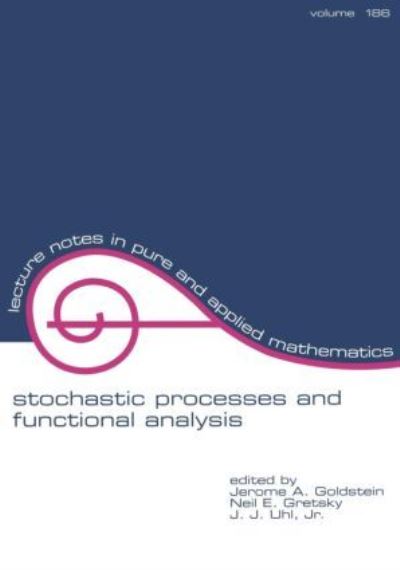 Stochastic Processes and Functional Analysis (Volume 186): In Celebration of M. M. Rao`s 65 Birthday (Lecture Notes in Pure & Applied Mathematics, Band 186) - Goldstein,  Jerome A.,  Neil E. Gretsky  und  J. J. Uhl Jr.