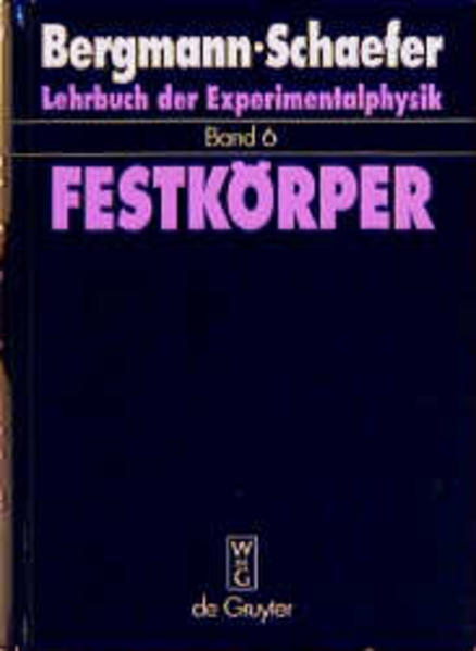 Lehrbuch der Experimentalphysik / Festkörper - Freyhardt, Herbert, Franz U Hillebrecht  und Erhard Kisker
