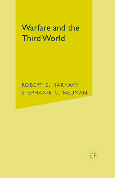 Warfare and the Third World  2001 - Harkavy, R. und S. Neuman