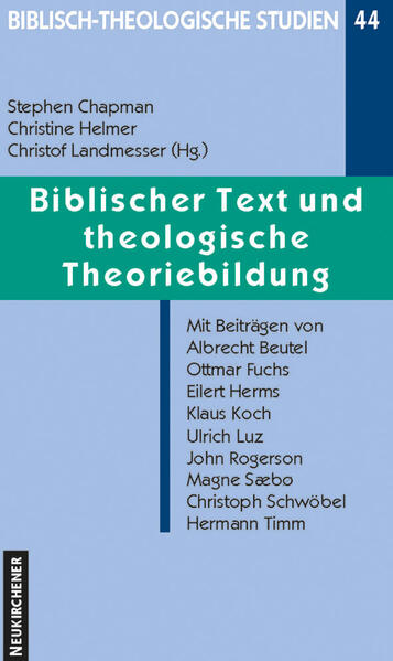 Biblischer Text und theologische Theoriebildung - Beutel, Albrecht, Ottmar Fuchs  und Eilert Herms